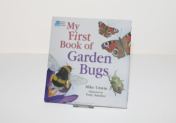 My First Book of Garden Bugs - Mike Unwin